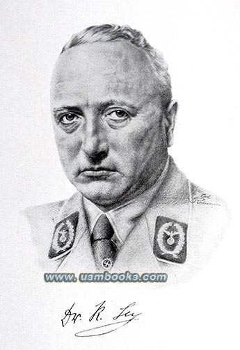 Reichsorganisationsleiter Dr. Robert Ley